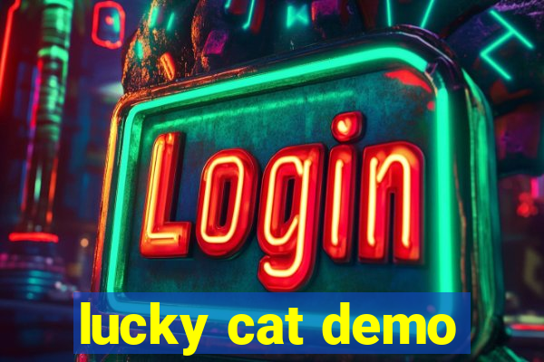 lucky cat demo